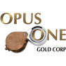 Opus One Gold Corp.