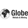 Globe Metals & Mining Ltd.